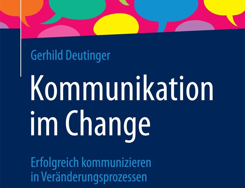Gerhild Deutinger: Kommunikation im Change